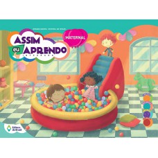 Assim eu aprendo - Integrado - Maternal - Volume inicial