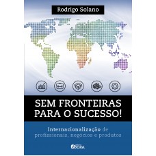 Sem fronteiras para o sucesso