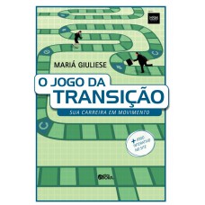 O jogo da transição