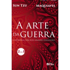 A arte da guerra 2x1 Sun Tzu & Maquiavel - Edição Especial