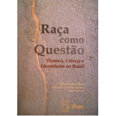 Raça como questão