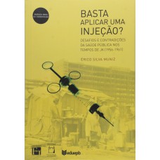Basta aplicar uma injeção?
