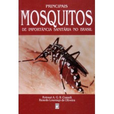 Principais mosquitos de importância sanitária no Brasil