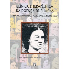 Clínica e terapêutica da doença de Chagas