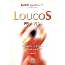 Loucos pela vida