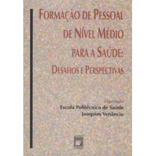 Formação de pessoal de nível médio para a saúde