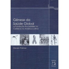 Gênese da saúde global