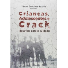 Crianças, adolescentes e crack