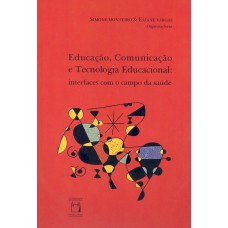 Educação, comunicação e tecnologia educacional