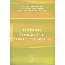 Assistência farmacêutica e acesso a medicamentos