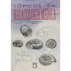 Tópicos em malacologia médica