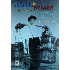 Mal de fome e não de raça