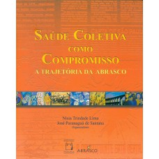 Saúde Coletiva como Compromisso