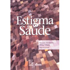 Estigma e saúde Estigma e saúde