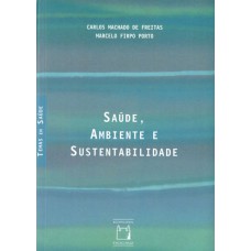 Saúde, ambiente e sustentabilidade