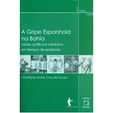 A Gripe Espanhola na Bahia