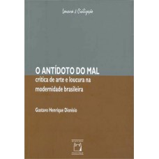 O antídoto do Mal