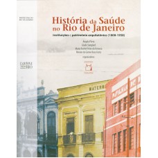 História da saúde no Rio de Janeiro