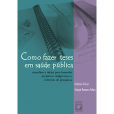 Como fazer teses em saúde pública