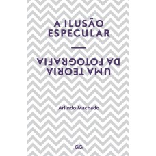 A ilusão especular