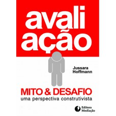 AVALIAÇÃO MITO E DESAFIO