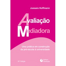 AVALIAÇÃO MEDIADORA: