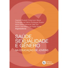 SAÚDE, SEXUALIDADE E GÊNERO