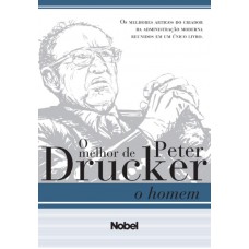 O homem: melhor de Peter Drucker