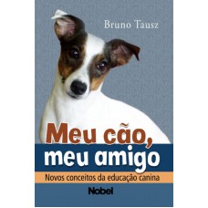 Meu cão, meu amigo