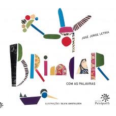 Brincar com as palavras Brincar com as palavras