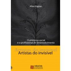 Artistas do invisível
