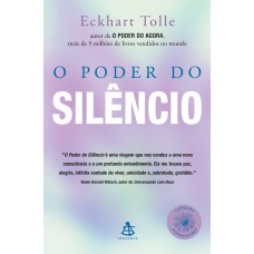 O poder do silêncio - Coleção Autoestima O poder do silêncio - Coleção Autoestima