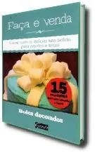 Faça e venda - Bolos decorados